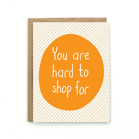 Hard To Shop For Card