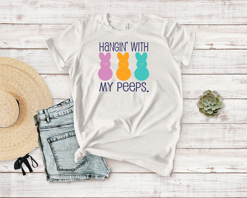 Hangin With My Peeps Tee