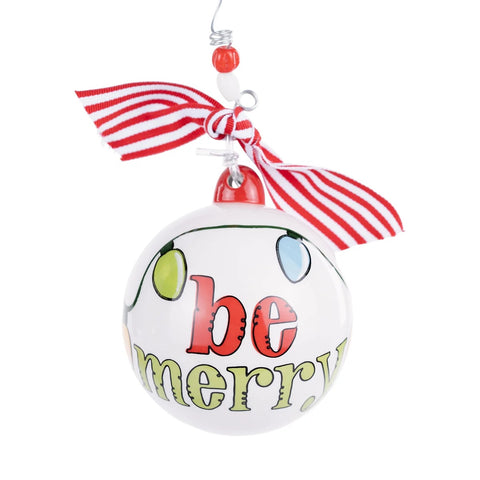 Be Merry Ornament