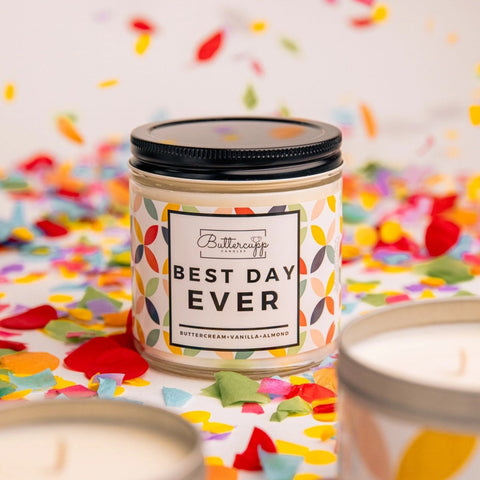 Best Day Ever Soy Candles