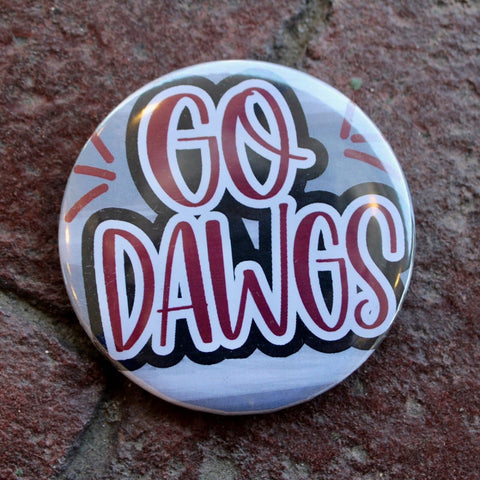 Go Dawgs 3" Button: Maroon & White