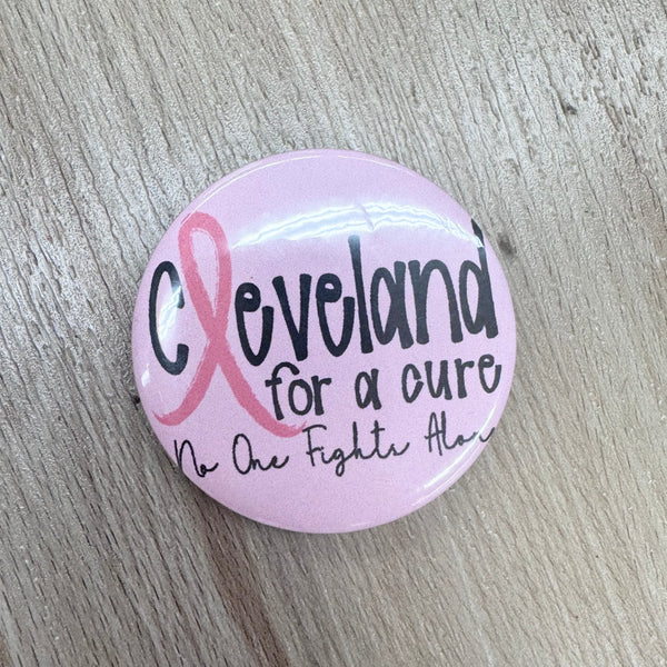 Cleveland For A Cure 2.5" Button