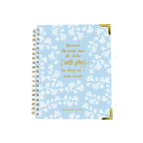 Sermon Notes Journal: I Will Pray