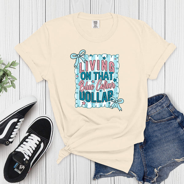 Blue Collar Dollar Tee - Heidisonline