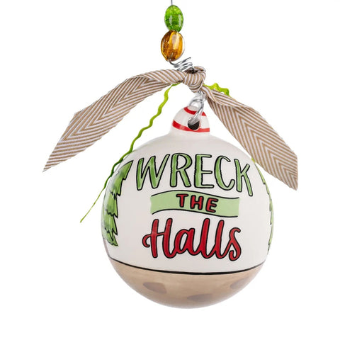 Wreck The Halls Christmas Ornament