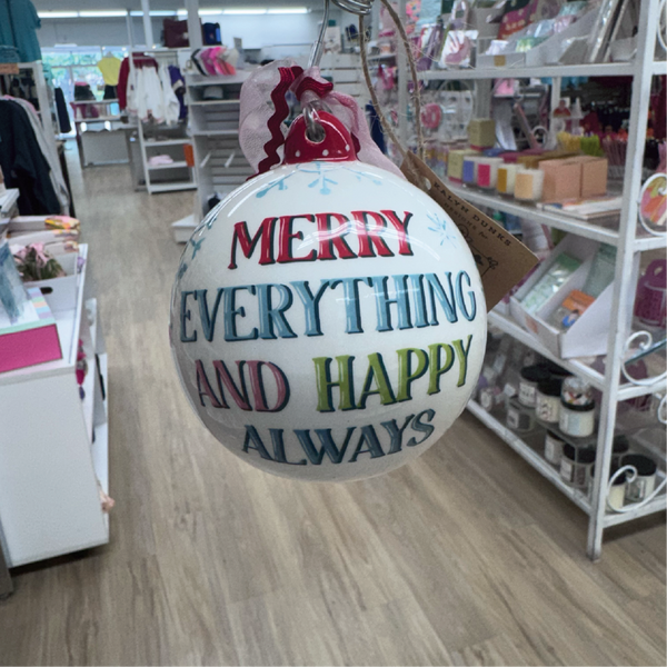 Merry Everything Happy Always Ornament