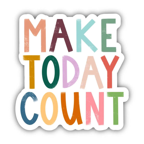 Make Today Count Decal