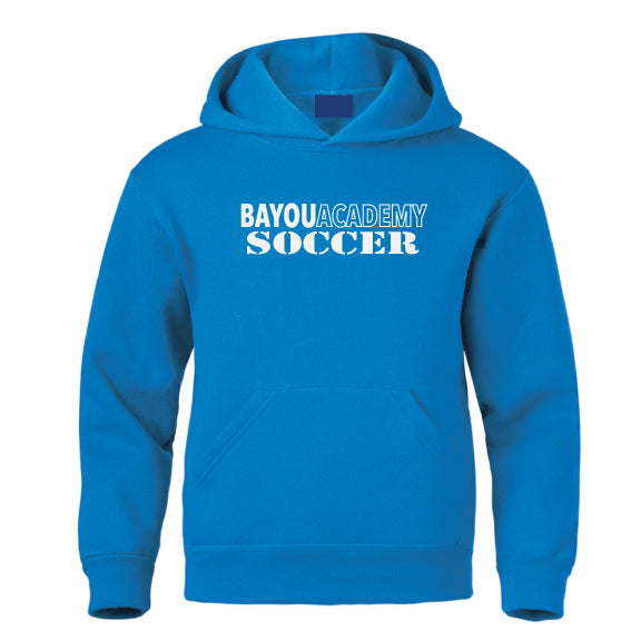 Bayou Academy Open Soccer Hooded Sweatshirt