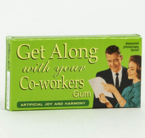 Get Along With Your CoWorkers Gum
