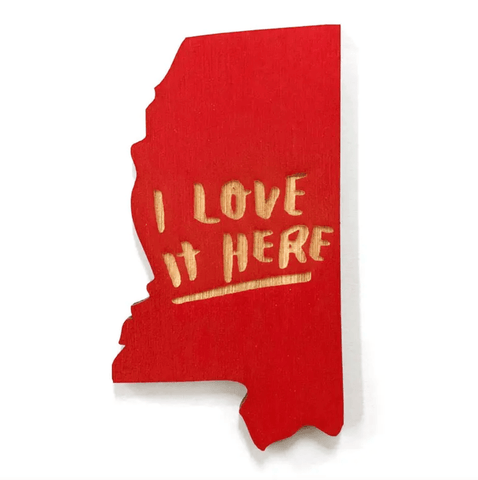 Mississippi Love It Here Magnet - Red