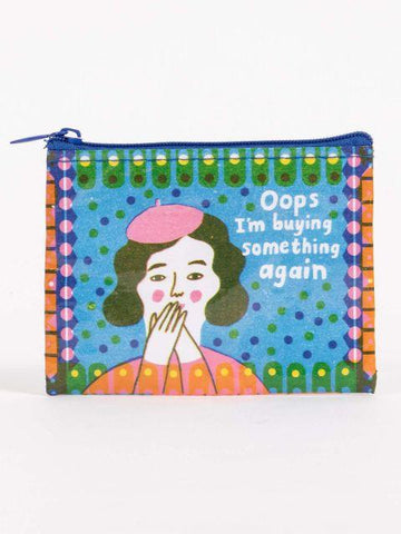 oops I'm buying something again coin purse