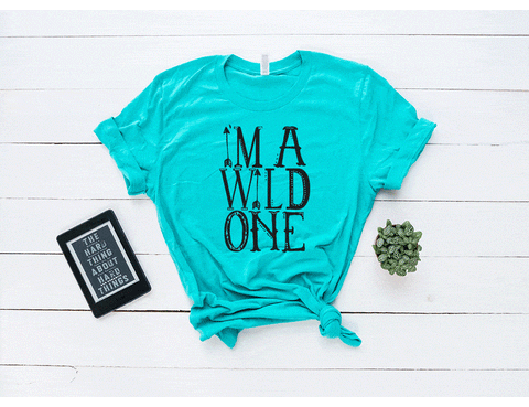 I'm a Wild One Tee