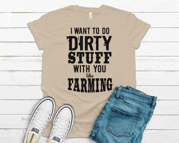Dirty Farming Tee