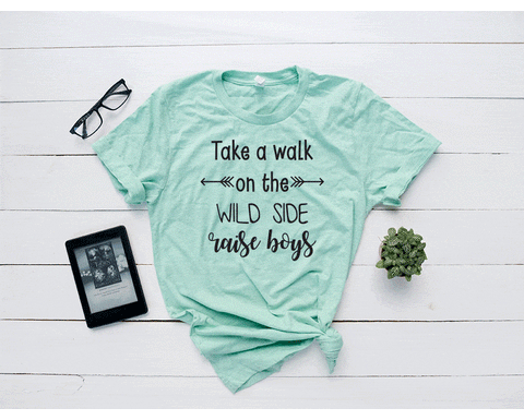 Take a Walk on the wild side boy mom tee