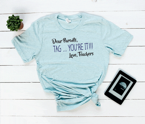 Dear Parents Tee